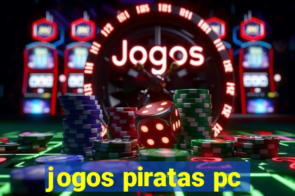 jogos piratas pc